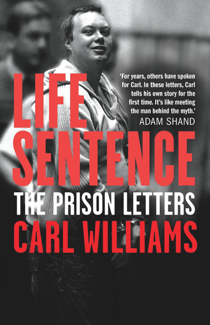 Life Sentence (The prison letters) by , 9781760879488