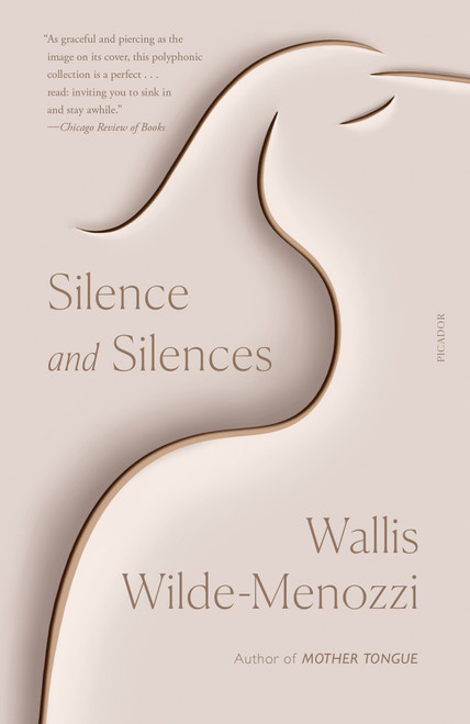 Silence and Silences - 9781250858733 by Wallis Wilde-Menozzi, 9781250858733