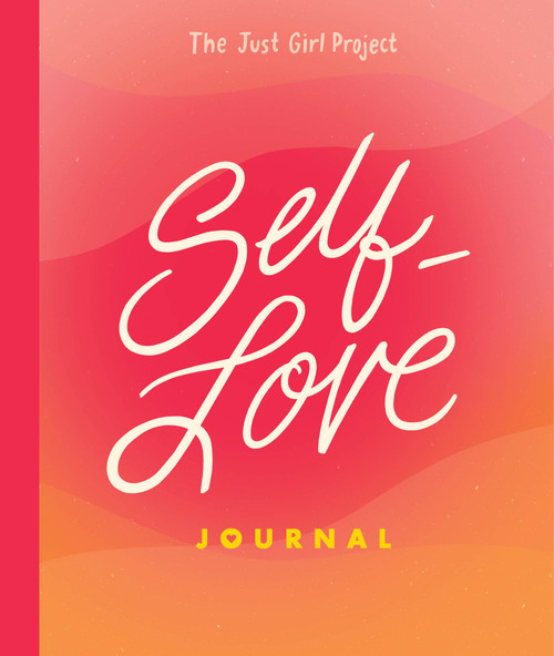 The Just Girl Project Self-Love Journal by Ilana Harkavy, 9781632174383