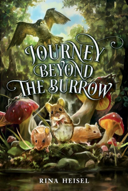 Journey Beyond the Burrow - 9780063016040 by Rina Heisel, 9780063016040