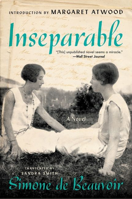 Inseparable (A Novel) - 9780063075054 by Simone de Beauvoir, Sandra Smith, Margaret Atwood, 9780063075054