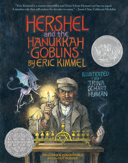 Hershel and the Hanukkah Goblins (Gift Edition With Poster) by Eric A. Kimmel, Trina Schart Hyman, 9780823452552