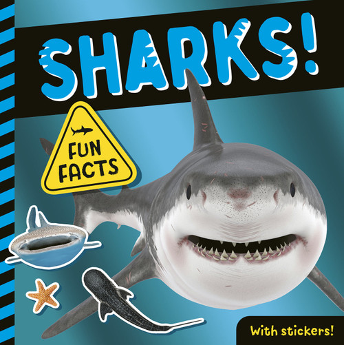 Sharks! (Fun Facts! With Stickers!) by Lauren Crisp, Tiger Tales, 9781664340374
