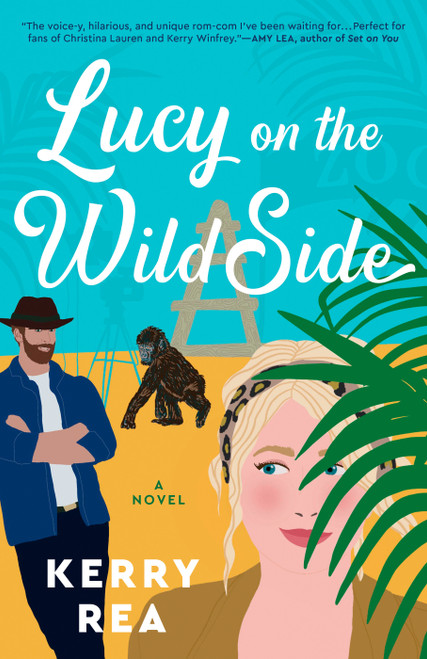 Lucy on the Wild Side by Kerry Rea, 9780593201862