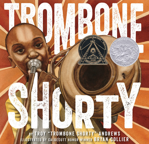 Trombone Shorty (A Picture Book Biography) by Troy Andrews, Bryan Collier, 9781419714658