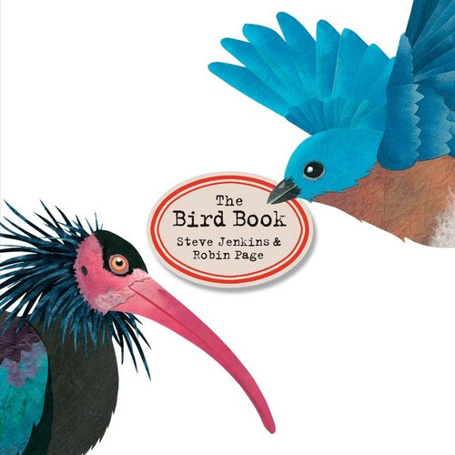 The Bird Book - 9780358325697 by Steve Jenkins, Robin Page, Steve Jenkins, 9780358325697