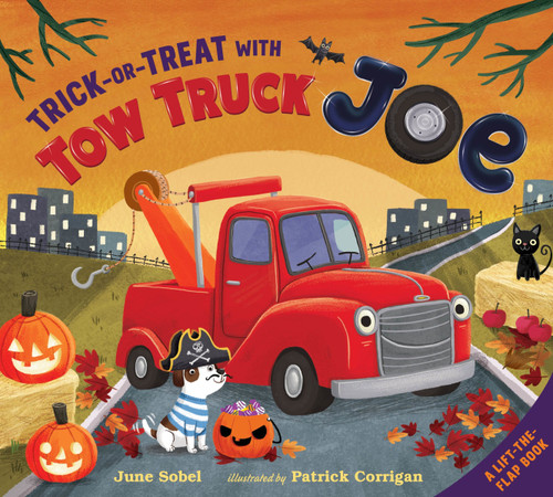 Trick-or-Treat with Tow Truck Joe Lift-the-Flap by June Sobel, Patrick Corrigan, 9780358063674
