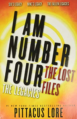 I Am Number Four: The Lost Files: The Legacies by Pittacus Lore, 9780062211101
