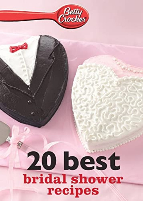Betty Crocker 20 Best Bridal Shower Recipes by Betty Crocker, 9780544314696