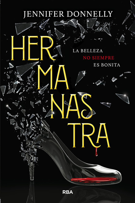 Hermanastra / Stepsister (Spanish Edition) by Jennifer Donnelly, 9788427217690