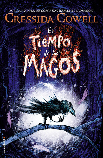 El tiempo de los magos / The Wizards of Once (Spanish Edition) by Cressida Cowell, 9788417092412