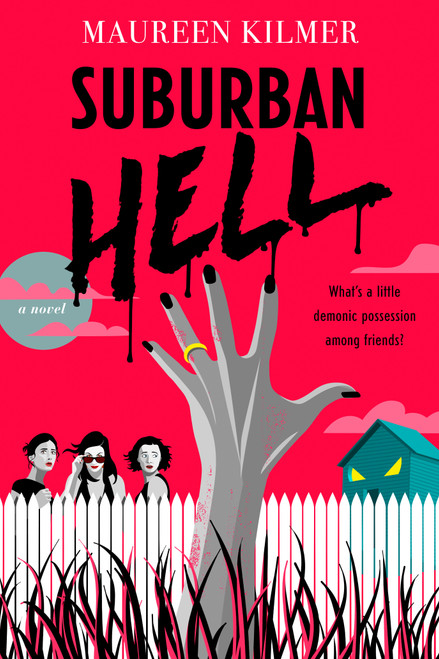 Suburban Hell by Maureen Kilmer, 9780593422373