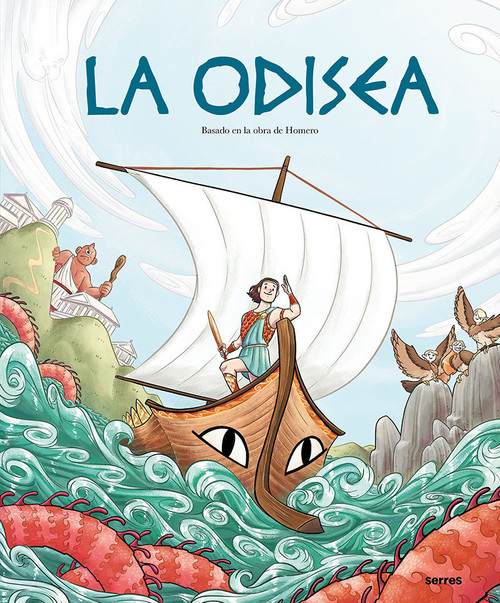 La Odisea (Álbum) / The Odyssey (Spanish Edition) by Homero, Teresa Blanch, Sara Soler, 9788427222250