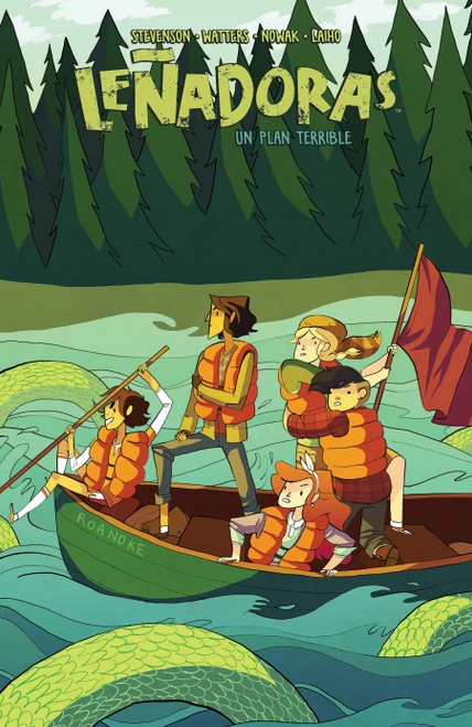Leñadoras. Un plan terrible /  Lumbarjanes. A Terrible Plan (Spanish Edition) by ND Stevenson, Shannon Waters, Carolyn Nowak, Maarta Laiho, 9788494506390