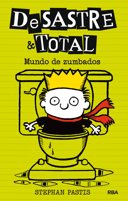 Mundo de zumbados / Timmy Failure: Sanitized for Your Protection (Spanish Edition) by Stephan Pastis, 9788427209886