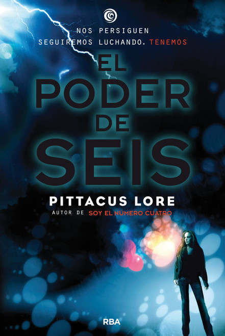 El poder de seis / The Power of Six (Spanish Edition) by Pittacus Lore, 9788427201095