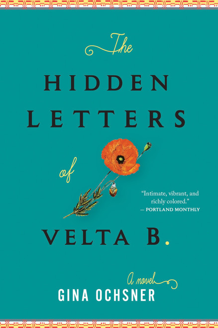 The Hidden Letters Of Velta B. by Gina Ochsner, 9780544703049