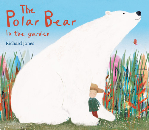 The Polar Bear in the Garden by Richard Jones, 9781682634332