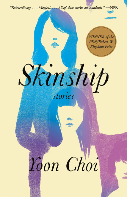 Skinship (Stories) - 9780593311455 by Yoon Choi, 9780593311455