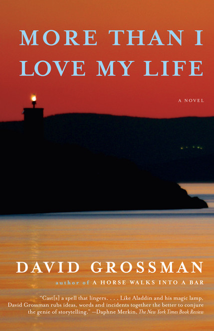 More Than I Love My Life (A novel) - 9780593312599 by David Grossman, Jessica Cohen, 9780593312599