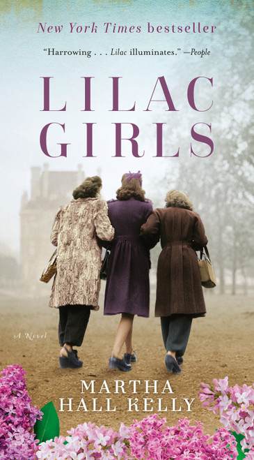 Lilac Girls (A Novel) - 9780593499450 by Martha Hall Kelly, 9780593499450