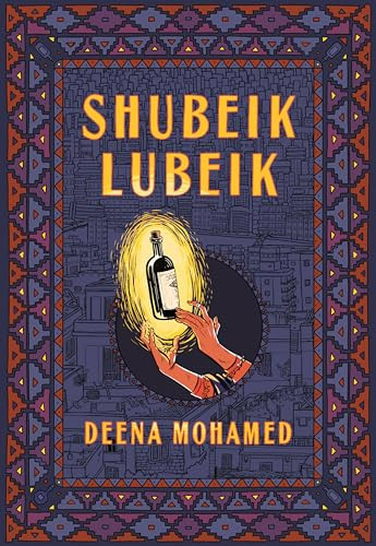 Shubeik Lubeik by Deena Mohamed, 9781524748418
