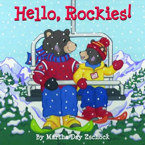 Hello, Rockies! by Martha Day Zschock, 9781938700217