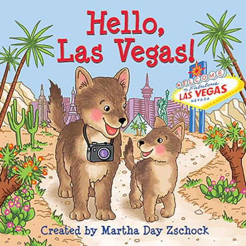 Hello, Las Vegas! by Martha Day Zschock, 9781938700897