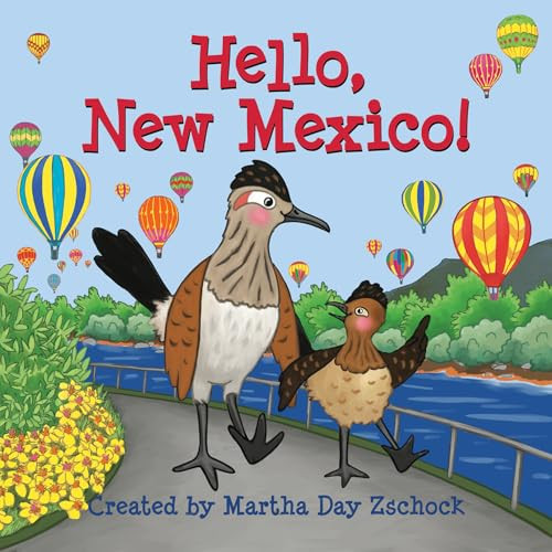 Hello, New Mexico! by Martha Day Zschock, 9781938700750