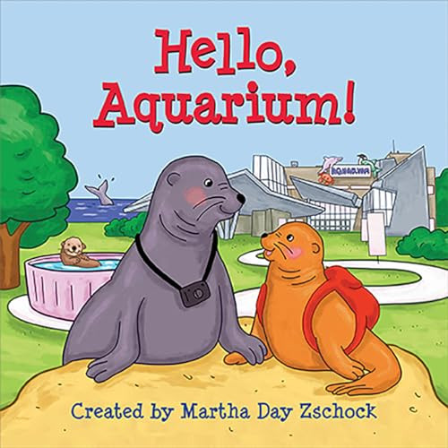 Hello, Aquarium! by Martha Day Zschock, 9781641940320