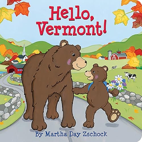 Hello, Vermont! by Martha Day Zschock, 9780981943046