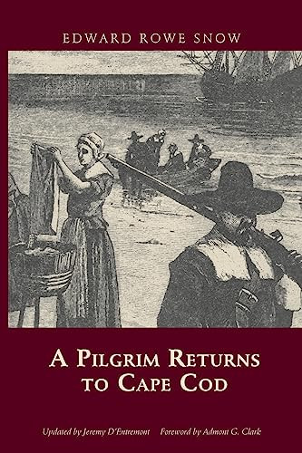 A Pilgrim Returns to Cape Cod by Arcadia Publishing, 9781933212890
