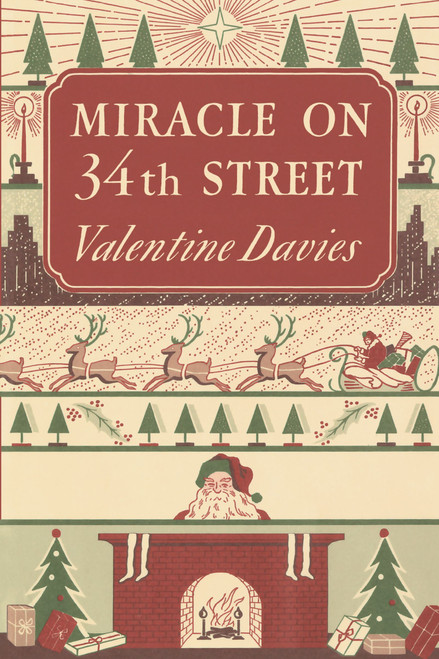Miracle on 34th Street (A Christmas Holiday Book for Kids) - 9780358439172 by Valentine Davies, 9780358439172