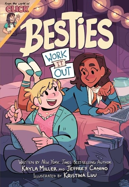 Besties: Work It Out by Kayla Miller, Jeffrey Canino, Kristina Luu, 9780358521150