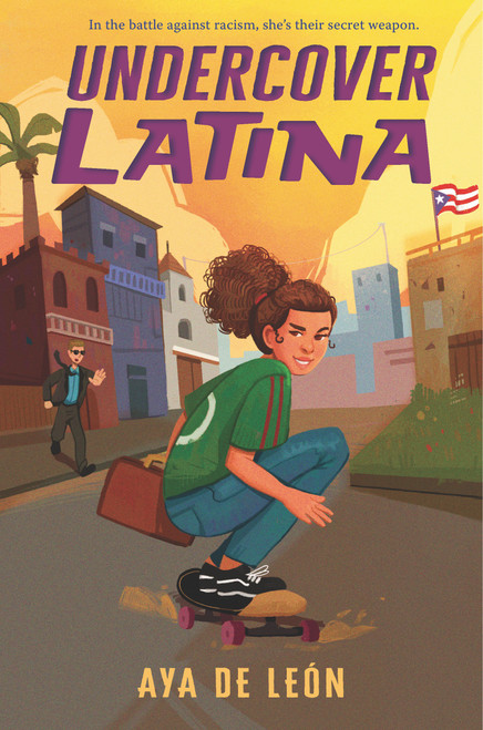 Undercover Latina by Aya de León, 9781536223743
