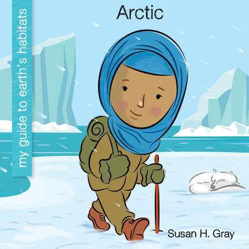 Arctic - 9781668910542 by Susan H. Gray, Jeff Bane, 9781668910542