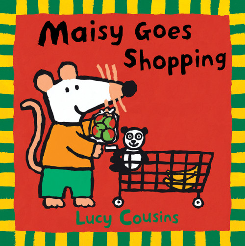Maisy Goes Shopping by Lucy Cousins, Lucy Cousins, 9780763615031
