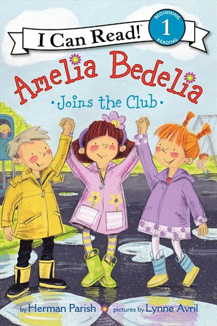 Amelia Bedelia Joins the Club by Herman Parish, Lynne Avril, 9780062221308