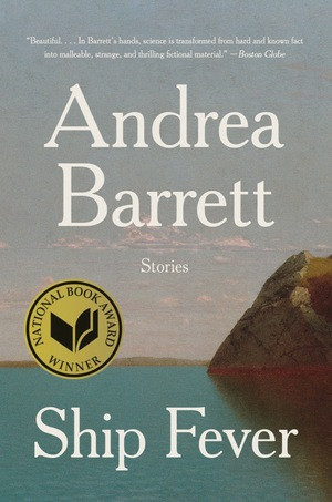 Ship Fever (Stories) - 9781324036012 by Andrea Barrett, 9781324036012