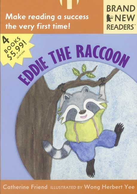 Eddie the Raccoon (Brand New Readers) by Catherine Friend, Wong Herbert Yee, 9780763623340