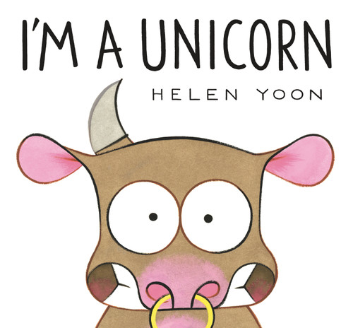 I'm a Unicorn - 9781536219760 by Helen Yoon, Helen Yoon, 9781536219760