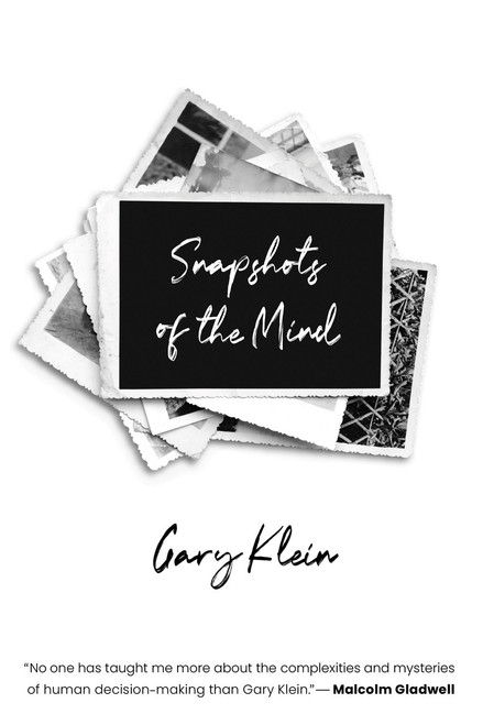 Snapshots of the Mind by Gary A. Klein, 9780262544429