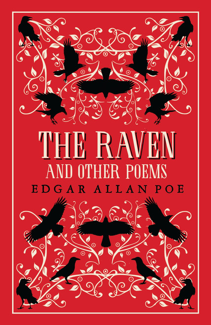 The Raven and Other Poems (Fully Annotated Edition) by Edgar Allan Poe, 9781847498885