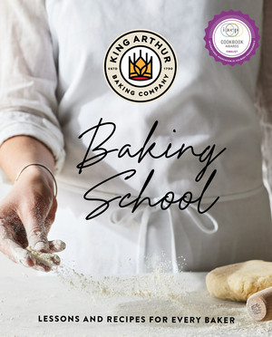 The King Arthur Baking School (Lessons and Recipes for Every Baker) by King Arthur Baking Company, 9781682686157