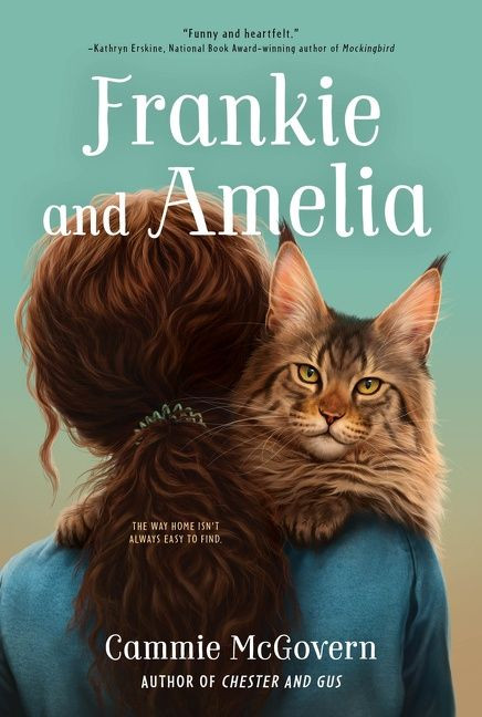 Frankie and Amelia - 9780062463333 by Cammie McGovern, 9780062463333