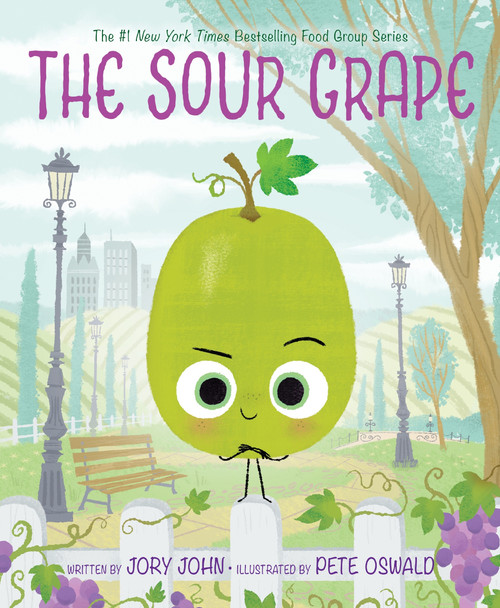 The Sour Grape by Jory John, Pete Oswald, 9780063045415