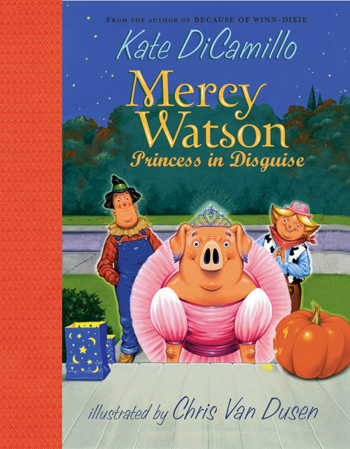 Mercy Watson: Princess in Disguise - 9780763630140 by Kate DiCamillo, Chris Van Dusen, 9780763630140