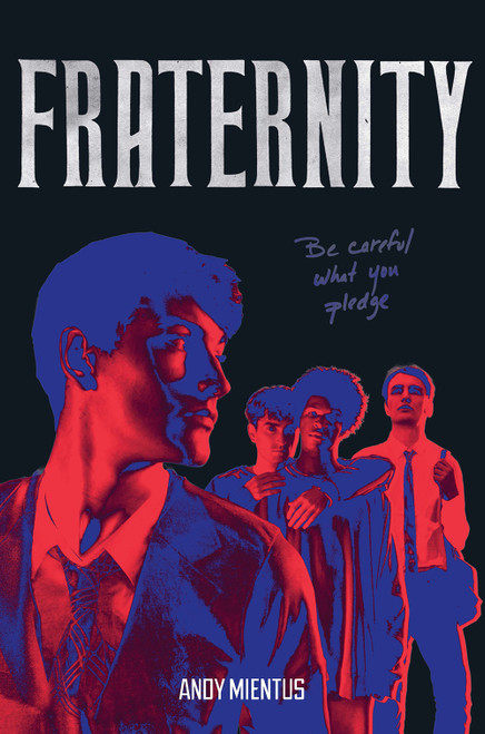 Fraternity (A Novel) - 9781419754708 by Andy Mientus, 9781419754708