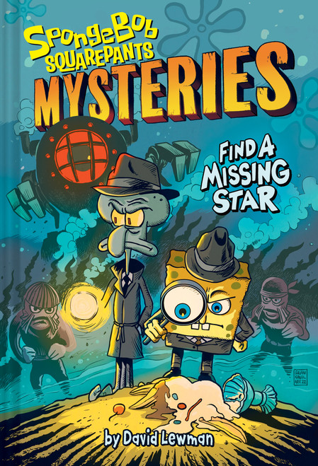Find a Missing Star (SpongeBob SquarePants Mysteries #1) by Nickelodeon, David Lewman, Francesco Francavilla, 9781419757723