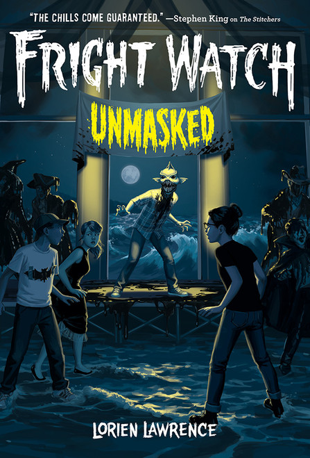 Unmasked (Fright Watch #3) by Lorien Lawrence, 9781419759291